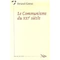 Le Communisme du XXIe si�cle