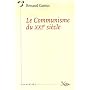 Le Communisme du XXIe si�cle de Renaud Camus