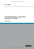 Die Nibelungenklage - Sagenstoff in historischem Gewand?