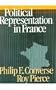 Political Representation in France (Belknap Press)