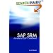 SAP SRM Advanced EBP Cookbook