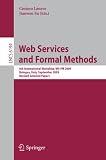 Web Services and Formal Methods: 6th International Workshop, WS-FM 2009, Bologna, Italy, September 4-5, 2009, Revised Selected Papers (Lecture Notes in ... / Programming and Software Engineering)