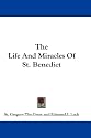 The Life And Miracles Of St. Benedict