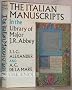 Italian Manuscripts in the Library of Major J.R. Abbey