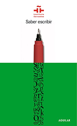 Saber escribir (Spanish Edition)