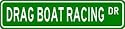 DRAG BOAT RACING Street Sign - Sport Sign - High Quality Aluminum Street Sign