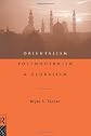 Orientalism, Postmodernism and Globalism