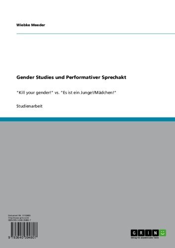 Gender Studies und Performativer Sprechakt: 