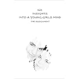 121InsightsintoaYoungGirl'sMind:TheAssignment