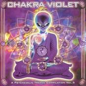 Chakra Violet: A Psychedelic Trance Compilation Vol. 5