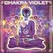 Zerotonine-Chakra Violet: A Psychedelic Trance Compilation Vol. 5