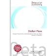 Stefan Flow: Transport Phenomena, Chemical Species, Fluid, Gas Phase, Interface (Chemistry) by Lambert M. Surhone, Miriam T. Timpledon, and Susan F. Marseken