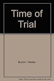 Time of trial