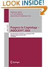 Progress in Cryptology - INDOCRYPT 2005: 6th International Conference on Cryptology in India, Bangalore, India, December 10-12, 2005, Proceedings ... Computer Science / Security and Cryptology)
