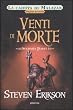 Venti di morte. La caduta di Malazan: 7\2