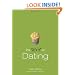 Dirt on Dating, The (The Dirt)