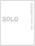 The Message//REMIX Solo with Bonus Content