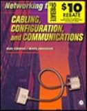 Networking the desktop : cabling, configuration, and communications