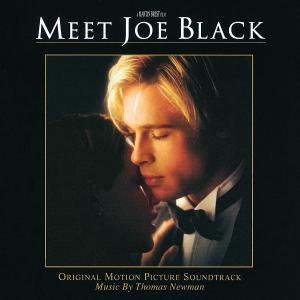 Thomas Newman - Meet Joe Black: Original Motion Picture Soundtrack - Zortam Music
