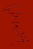 31p9bsdKV8L. SL160  Sweet Bitchs Guides to Practical ITS   Information Technology Systems   FULFILL Volume Four