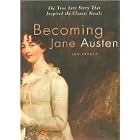 Becoming Jane Austen by  Jon Spence
