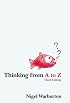 Thinking From A to Z
