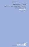 Miss Edens Letters: Edited by Her Great-Niece Violet Dickinson (1919)