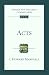 Acts: An Introduction and Survey (Tyndale New Testament Commentaries)