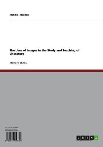 The Uses of Images in the Study and Teaching of Literature