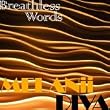 Breathless Words