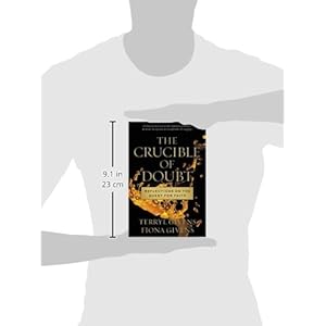 The Crucible of Doubt: Reflections On the Quest for Faith