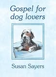 Gospel for dog lovers