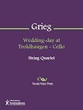 Wedding-day at Troldhaugen - Cello Sheet Music
