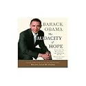 The Audacity of Hope, thoughts on reclaiming the american dream.