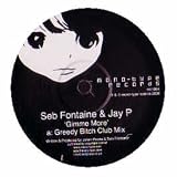 SEB FONTAINE & JAY P / GIMME MORE