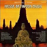 Hesse Between Music (Dichtung & Musik)