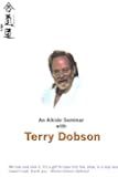 An Aikido Seminar with Terry Dobson