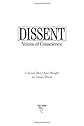 Dissent in a Democracy: Profiles of Whistleblowers and Others Who Have Dared to Speak the Truth about the War in Iraq