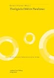 Produkt-Bild: Theologische Ethik im Pluralismus (Studien zur theologischen Ethik)