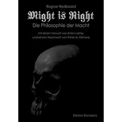 Might is Right. Die Philosophie der Macht