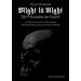 Might is Right. Die Philosophie der Macht