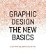 Graphic Design: The New Basics [Paperback]