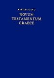Nestle-aland Novum Testamentum Graece