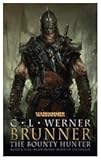 Brunner : the bounty hunter