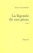 La l�gende de nos p�res