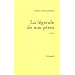 La l�gende de nos p�res