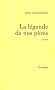 La l�gende de nos p�res