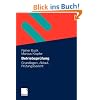 Betriebspr�fung: Grundlagen, Ablauf, Pr�fungsbericht