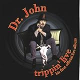 Review Dr. John  / Trippin' Live