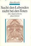 Produkt-Bild: Sucht den Lebenden nicht bei den Toten